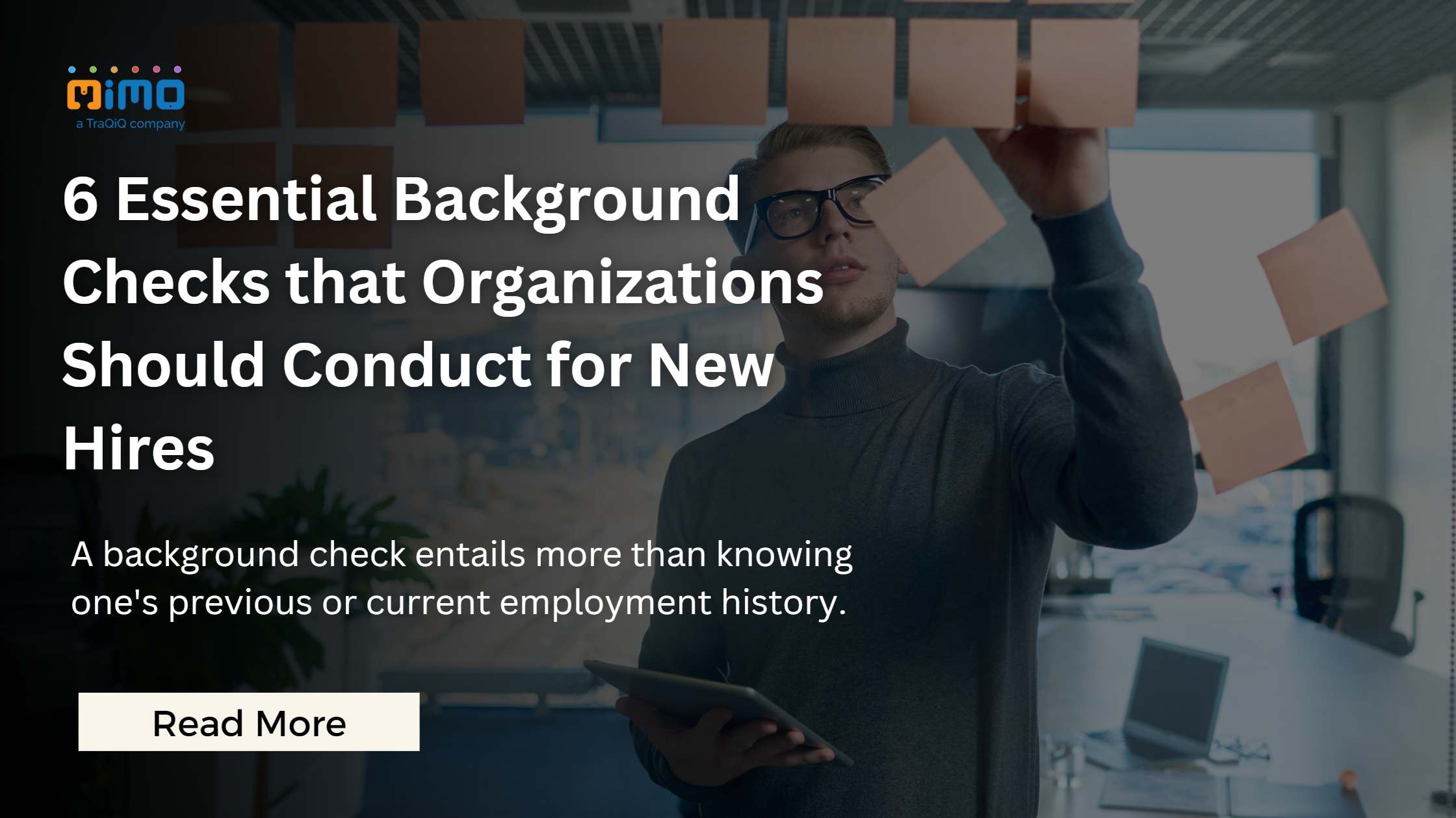 6 Essential Background Checks That Organisations Should Conduct For New  Hires - MIMO